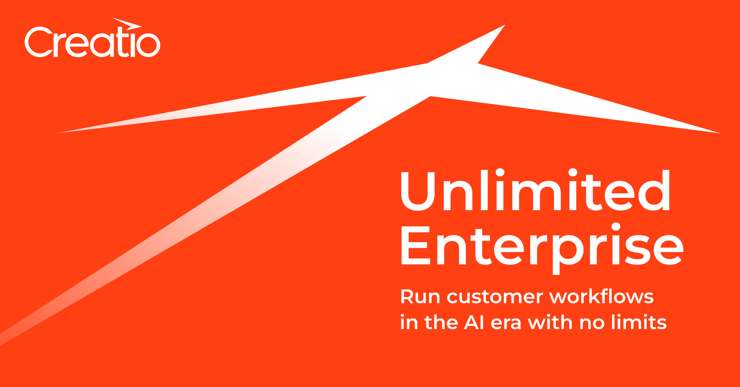 Creatio’s Unlimited Enterprise Goes All-In On Unlimited Pricing
