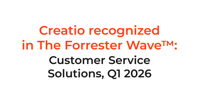 Creatio Recognized in Customer Service Solutions, Q1 2026 Report by Independent Research Firm