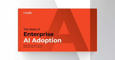 Creatio Releases The State of Enterprise AI Adoption Report: An In-Depth Look at Where Enterprise AI Stands
